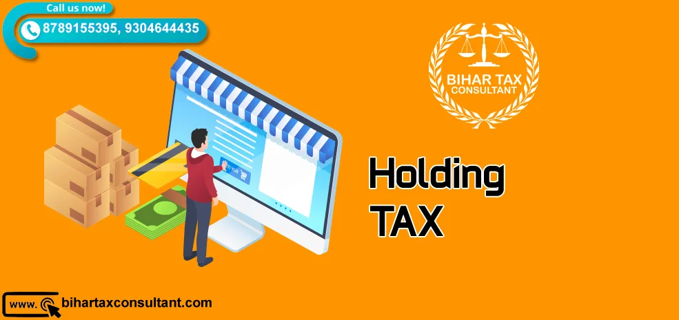 Holding Tax in Patna