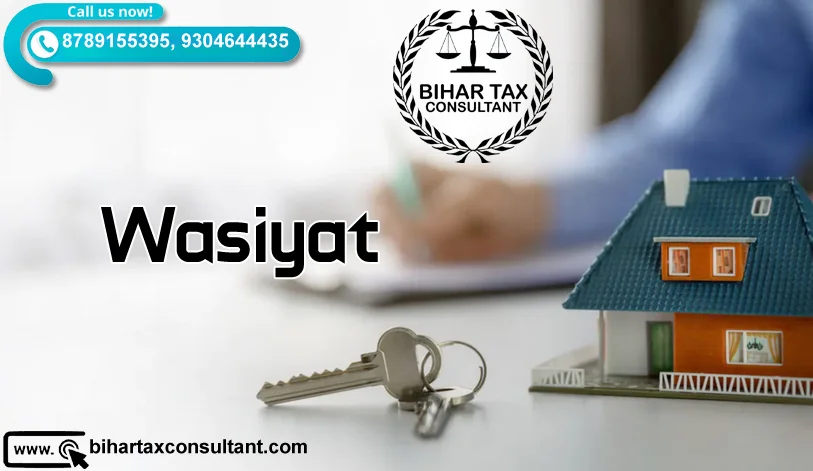 Wasiyat in Bihar