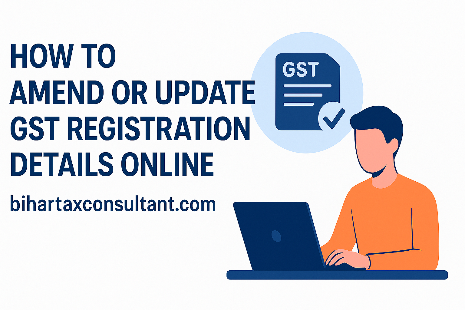 Amend GST registration